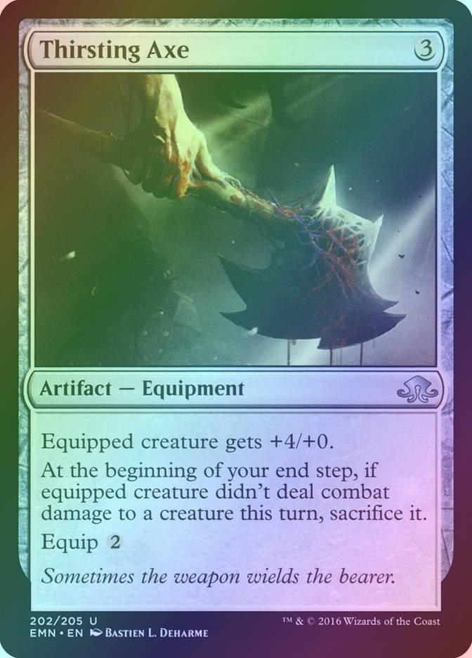 Thirsting Axe (EMN) (202) / Foil