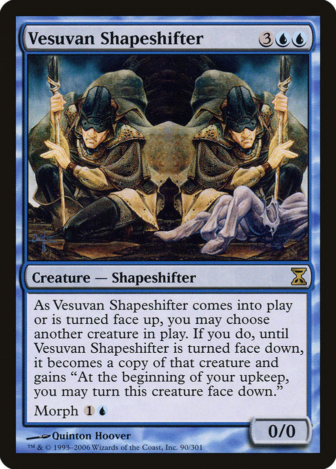 Vesuvan Shapeshifter (TSP) (90)