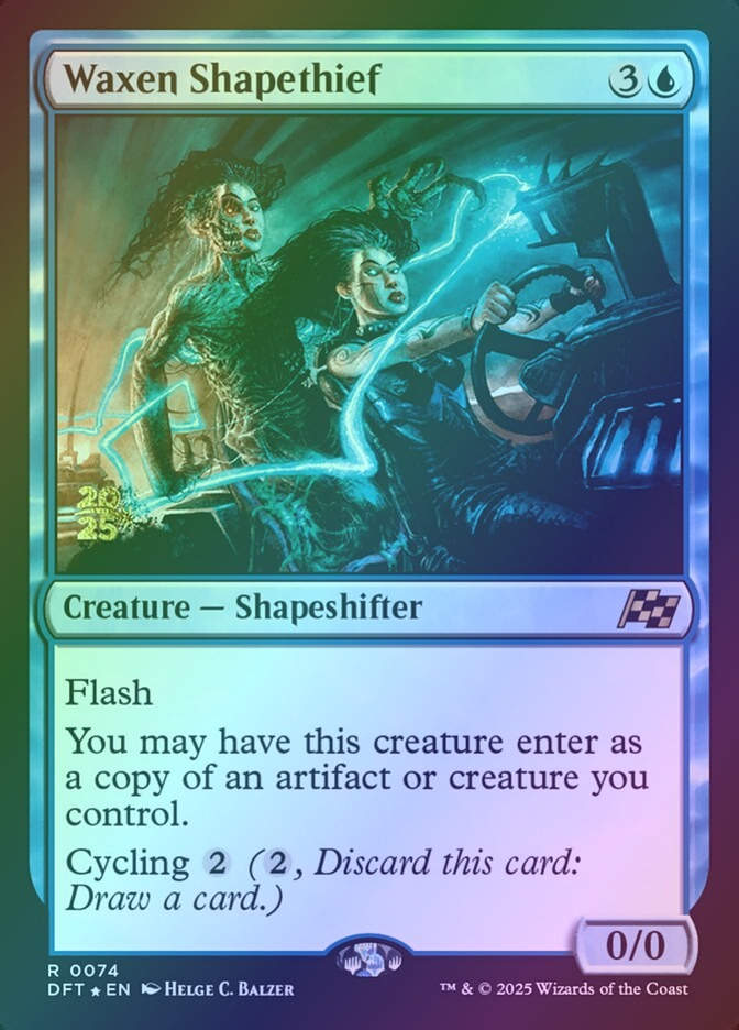 Waxen Shapethief (PDFT) (74s) / Foil