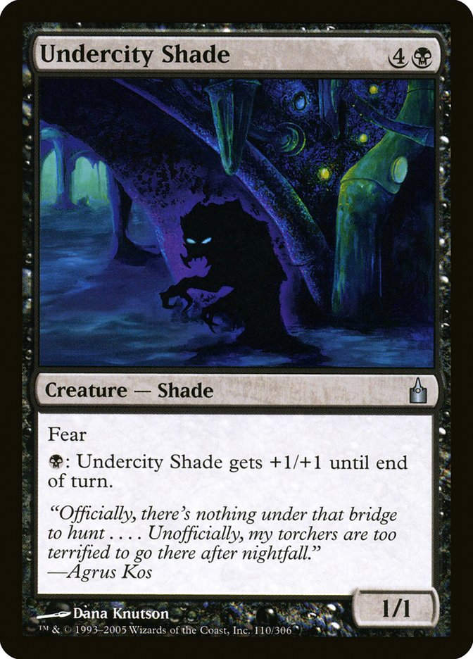 Undercity Shade (rav)