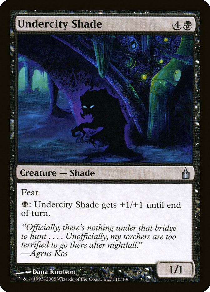 Undercity Shade (rav)