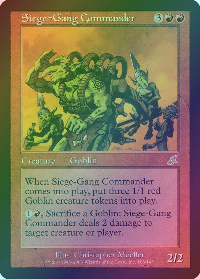 Siege-Gang Commander (SCG) (103) / Foil