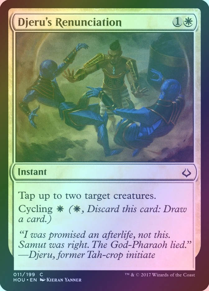 Djeru's Renunciation (HOU) (11) / Foil