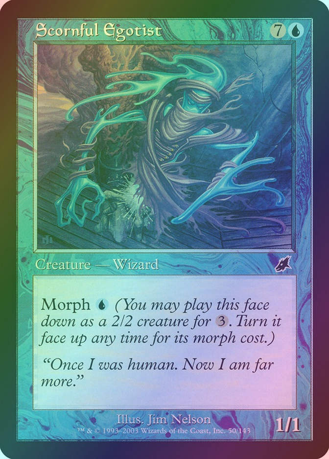 Scornful Egotist (SCG) (50) / Foil