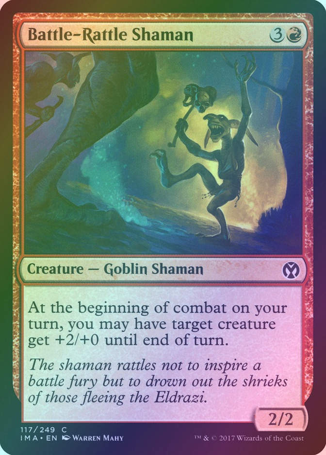 Battle-Rattle Shaman (IMA) (117) / Foil