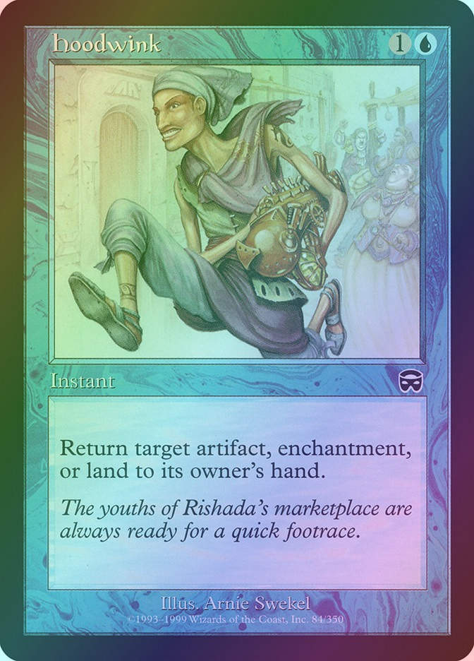 Hoodwink (MMQ) (84) / Foil