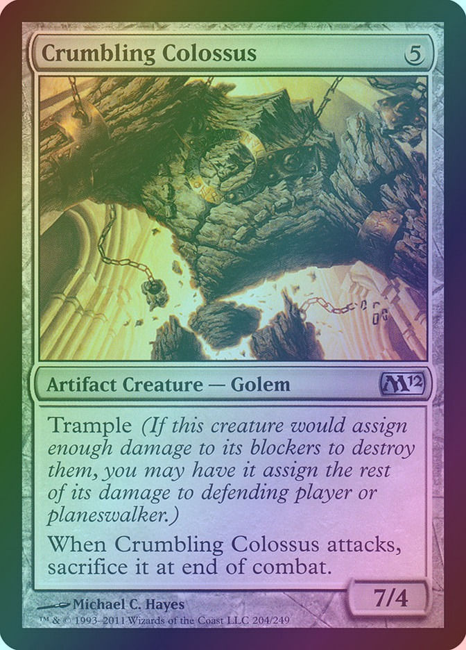 Crumbling Colossus (M12) (204) / Foil
