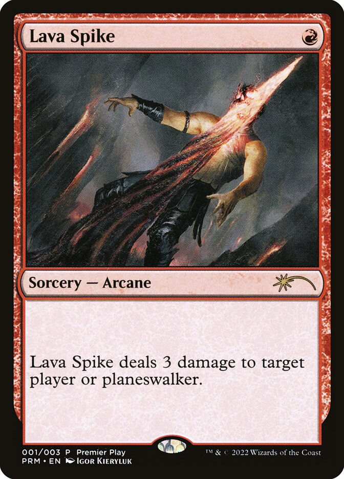 Lava Spike (PRM) / (Premier Play)