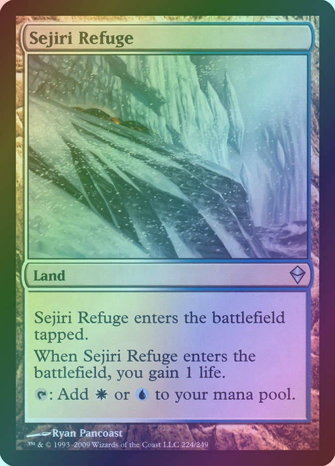 Sejiri Refuge (ZEN) (224) / Foil