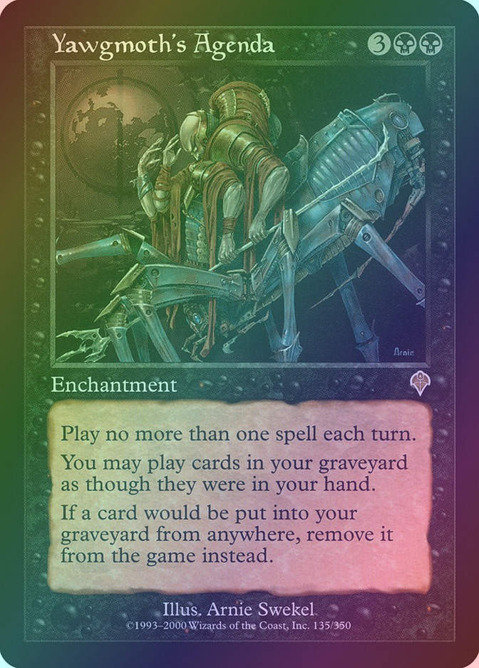 Yawgmoth's Agenda (INV) (135) / Foil
