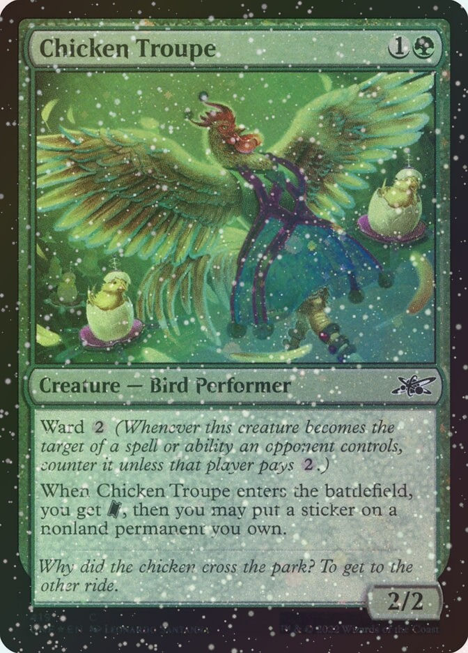 Chicken Troupe (UNF) (419) / Galaxy Foil