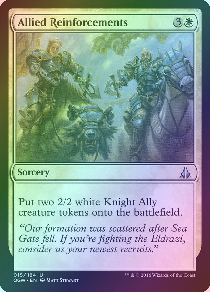 Allied Reinforcements (OGW) (15) / Foil