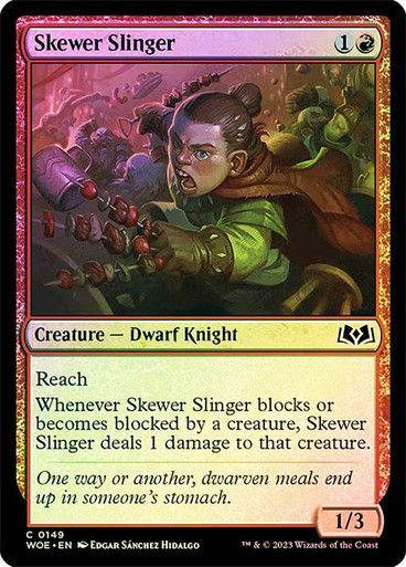 Skewer Slinger (woe) / Foil