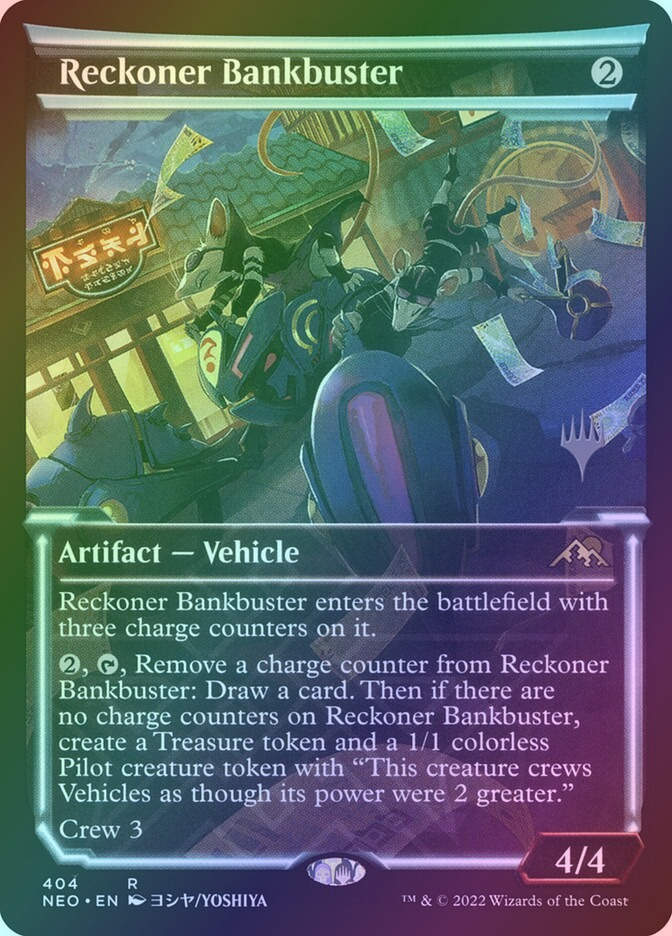 Reckoner Bankbuster (PNEO) (404p) / Showcase / Foil