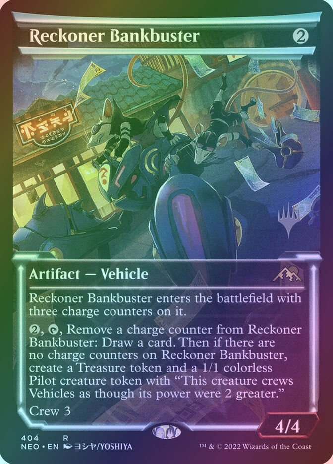 Reckoner Bankbuster (PNEO) (404p) / Showcase / Foil