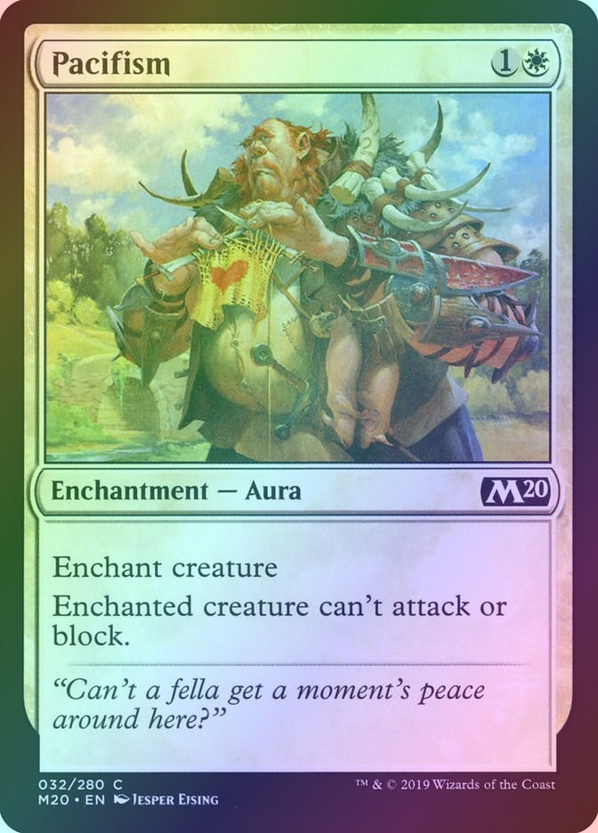 Pacifism (M20) (32) / Foil