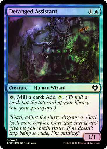 Deranged Assistant (cmm) / Foil