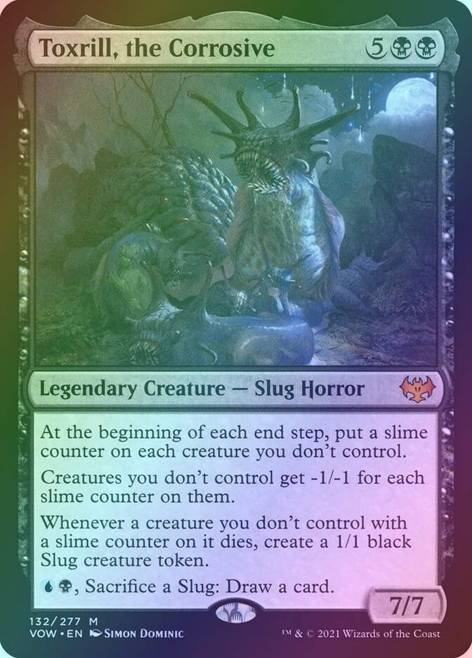 Toxrill, the Corrosive (VOW) (132) / Foil