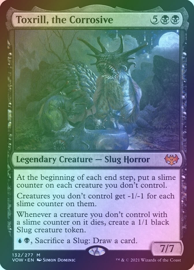 Toxrill, the Corrosive (VOW) (132) / Foil