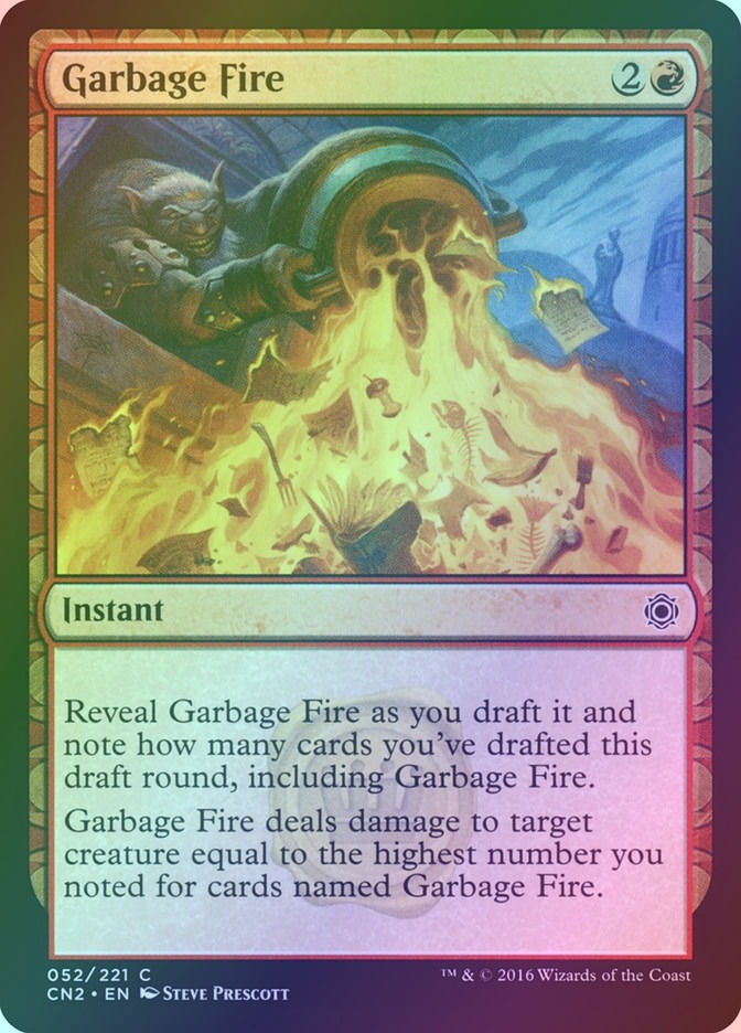 Garbage Fire (CN2) (52) / Foil