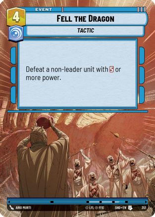 Fell the Dragon (Hyperspace) (SHD_#351) / Foil