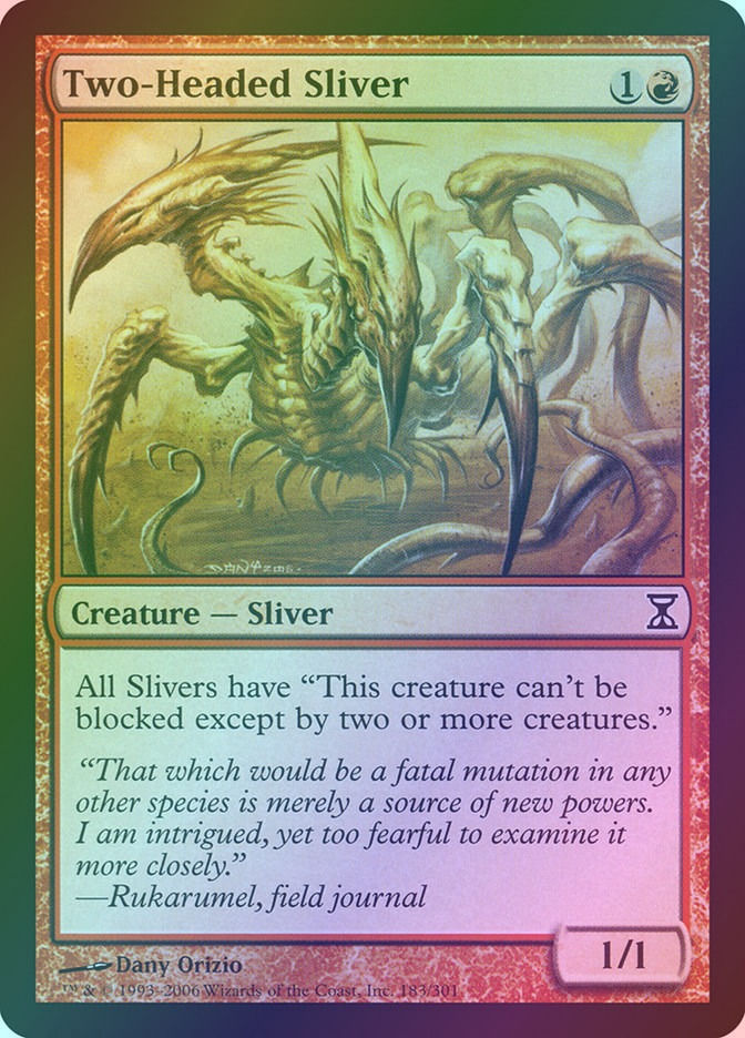 Two-Headed Sliver (TSP) (183) / Foil
