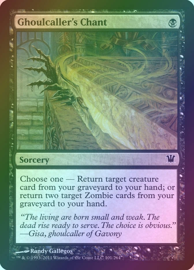 Ghoulcaller's Chant (ISD) (101) / Foil