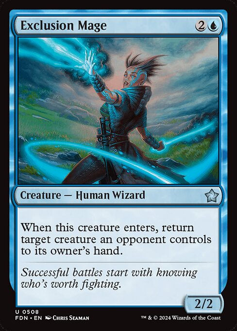 Exclusion Mage (FDN) (508) (Beginner)