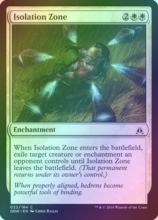 Isolation Zone (OGW) (22) / Foil