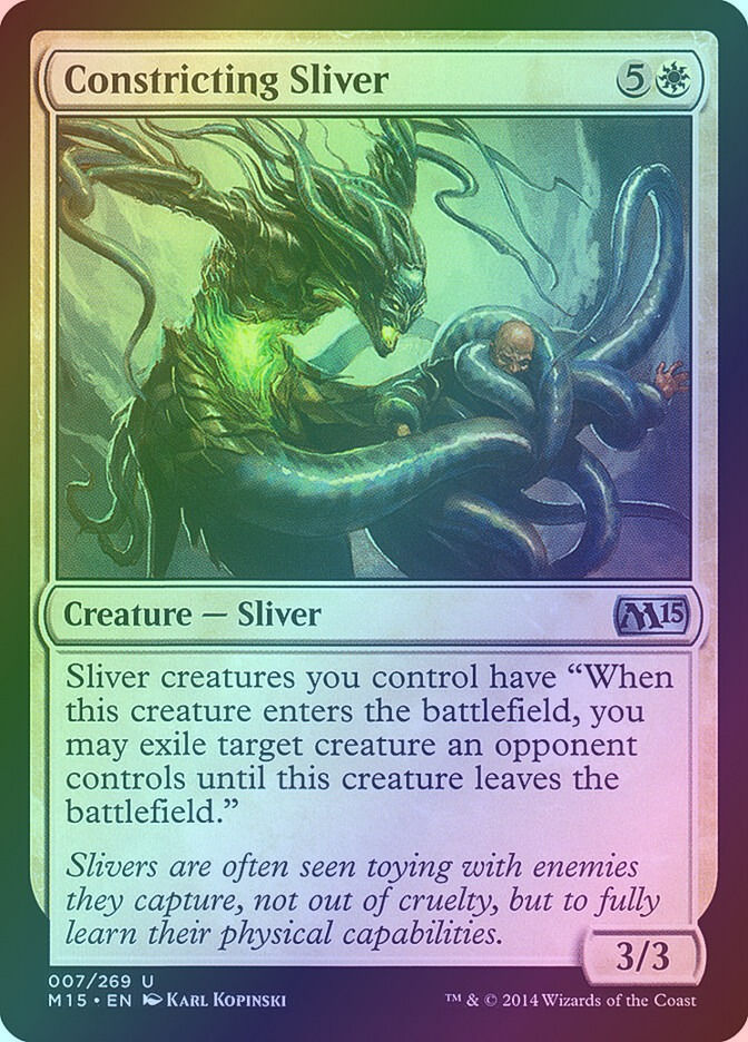 Constricting Sliver (M15) (7) / Foil