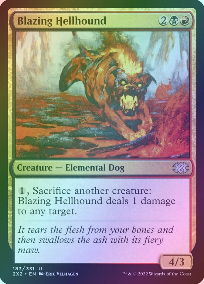 Blazing Hellhound (2X2) (183) / Foil