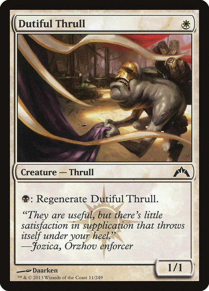 Dutiful Thrull (GTC) (11)
