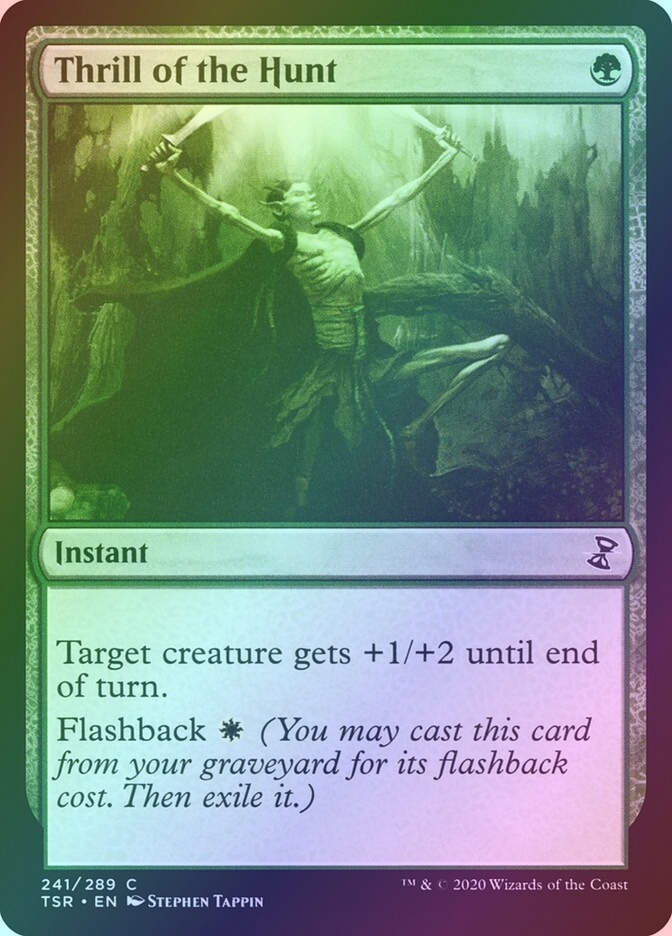 Thrill of the Hunt (TSR) (241) / Foil