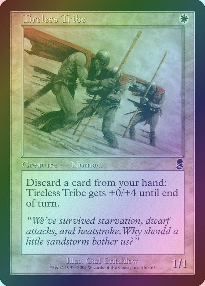 Tireless Tribe (ODY) (56) / Foil