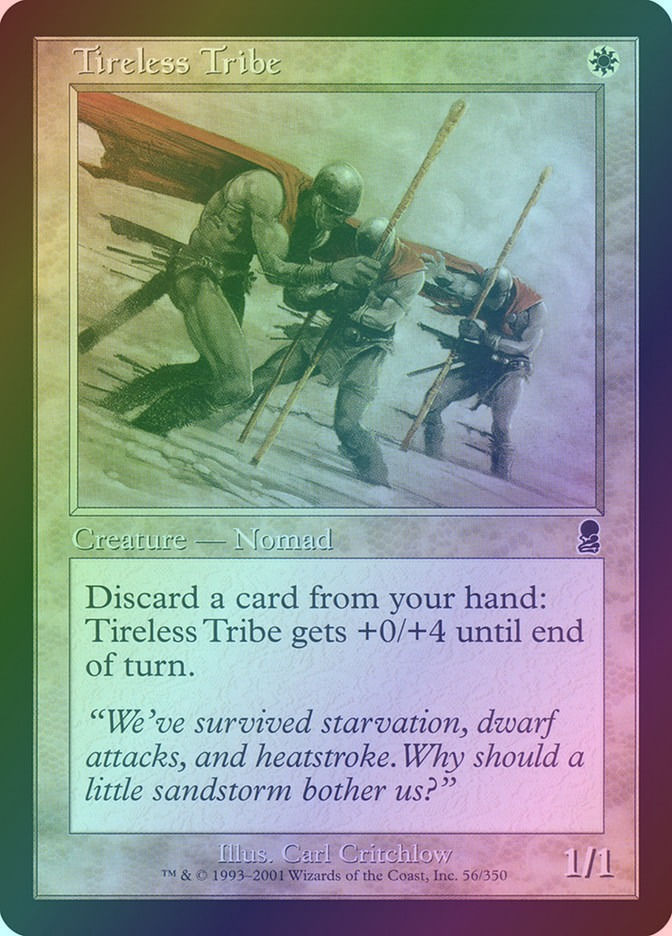 Tireless Tribe (ODY) (56) / Foil