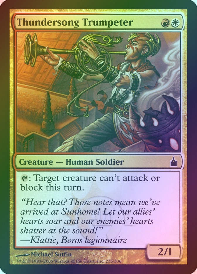 Thundersong Trumpeter (RAV) (235) / Foil