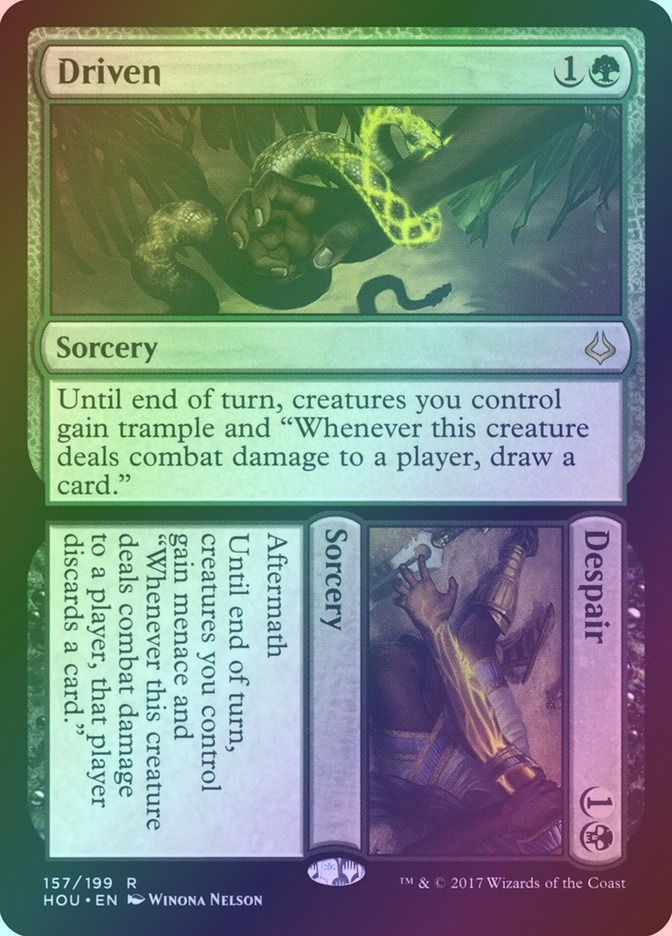 Driven // Despair (HOU) (157) / Foil