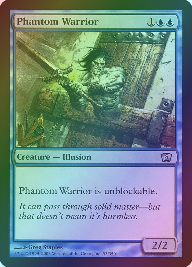 Phantom Warrior (8ED) (93★) / Foil