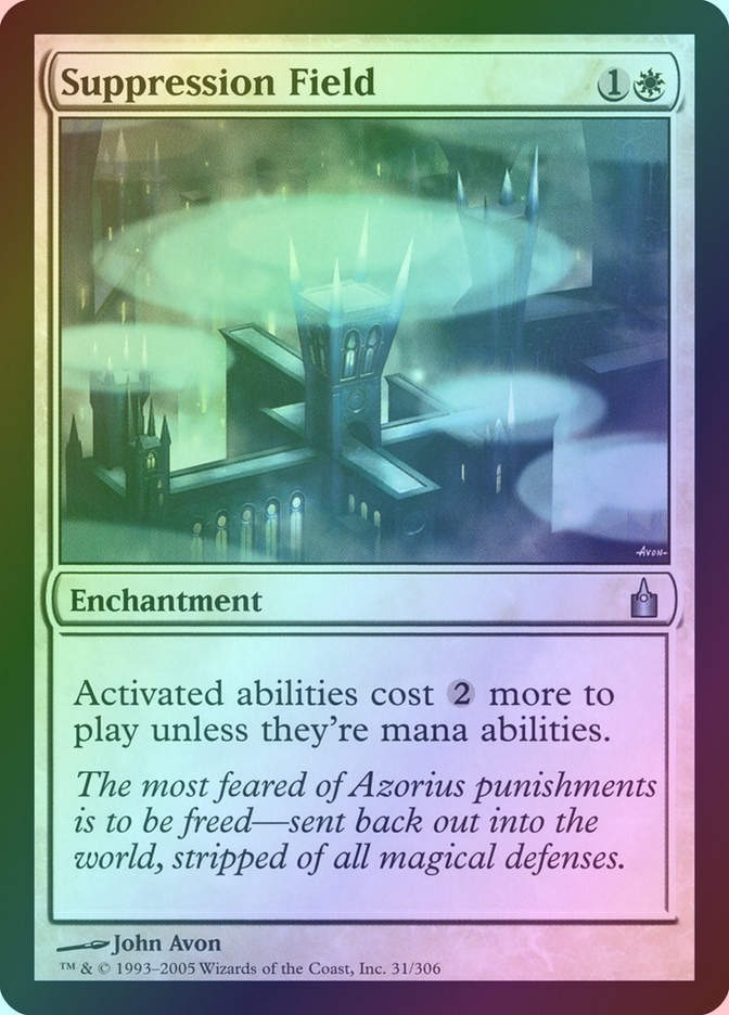 Suppression Field (RAV) (31) / Foil