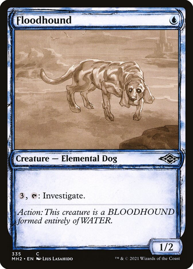 Floodhound (MH2) (335) / Showcase