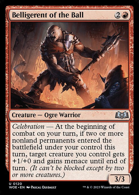 Belligerent of the Ball (woe)