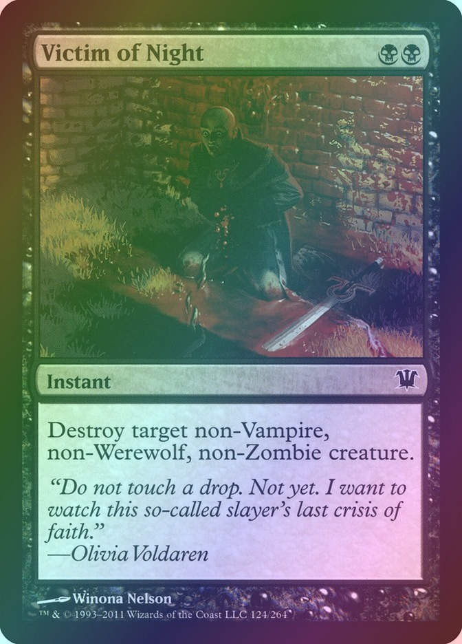 Victim of Night (ISD) (124) / Foil