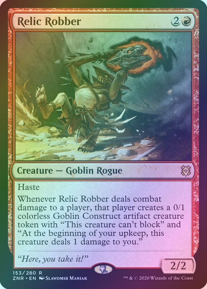 Relic Robber (ZNR) (153) / Foil