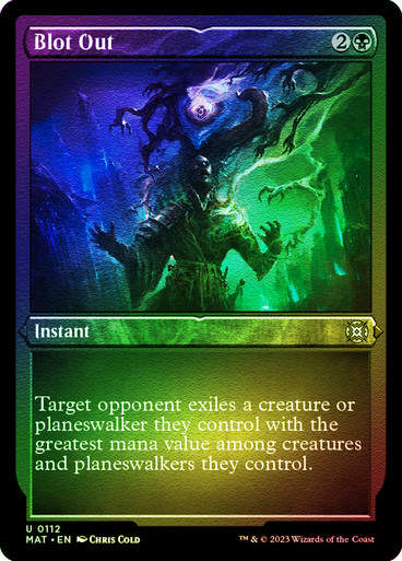 Blot Out (MAT) / Foil Etched