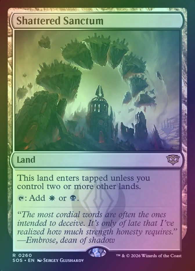 Shattered Sanctum (PSOS) (260p) / Foil