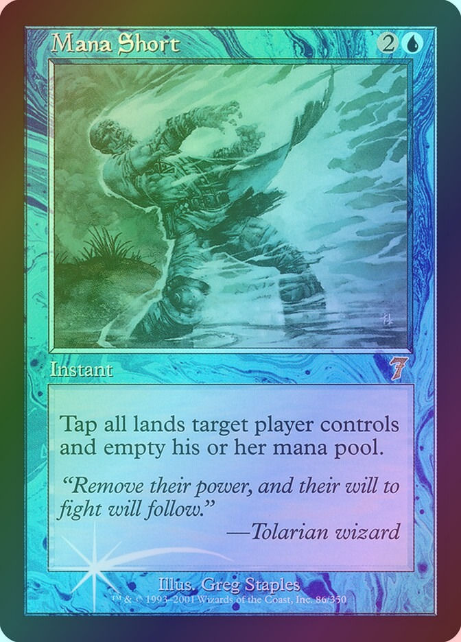 Mana Short (7ED) (86★) / Foil