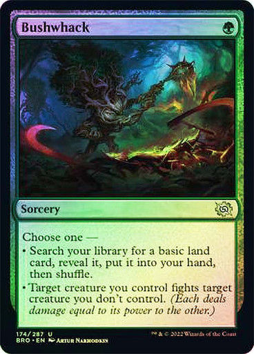 Bushwhack (BRO) / Foil