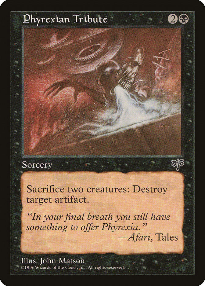 Phyrexian Tribute (MIR) (134)