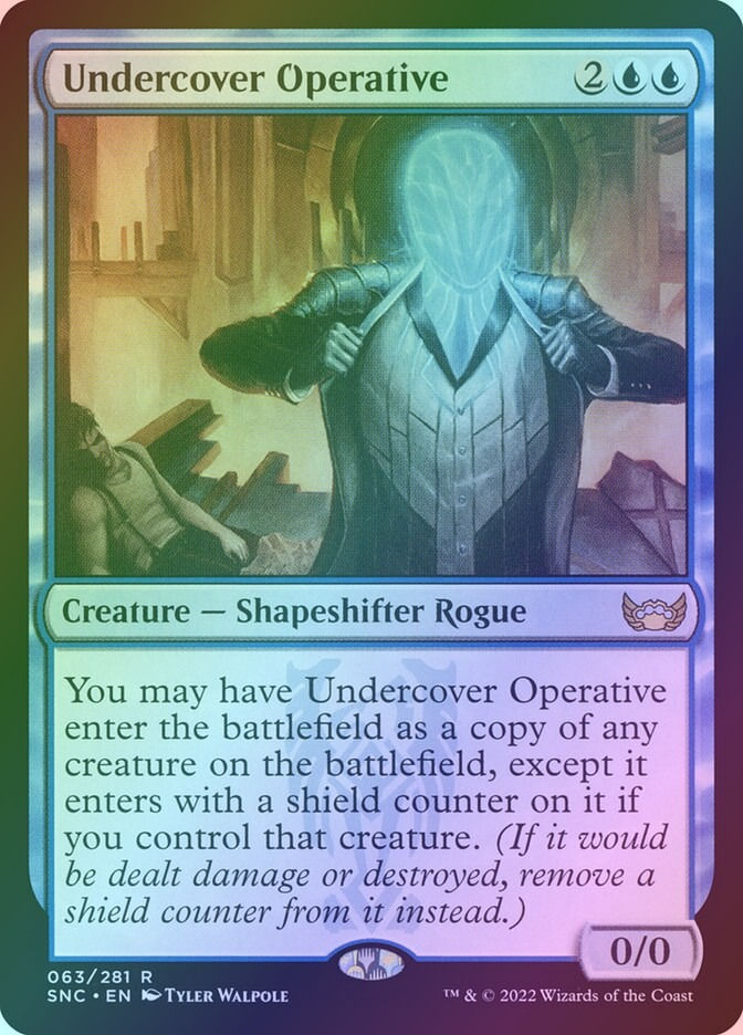 Undercover Operative (SNC) (63) / Foil