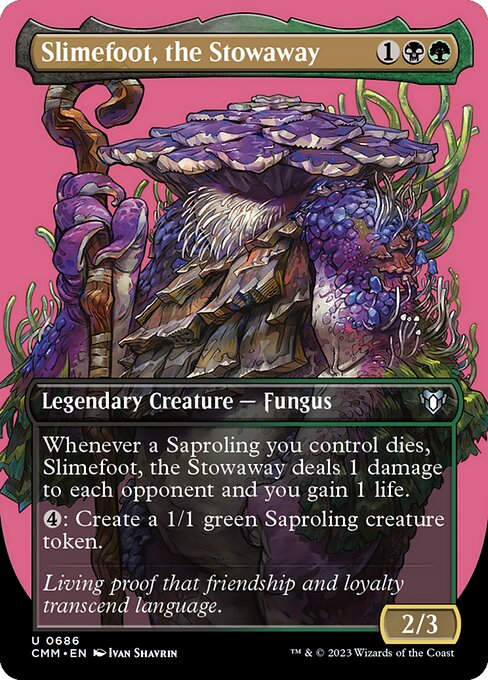 Slimefoot, the Stowaway (cmm) / Borderless
